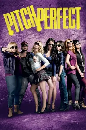 Pitch Perfect (2012) ชมรมเสียงใส ถือไมค์ตามฝัน-300x450